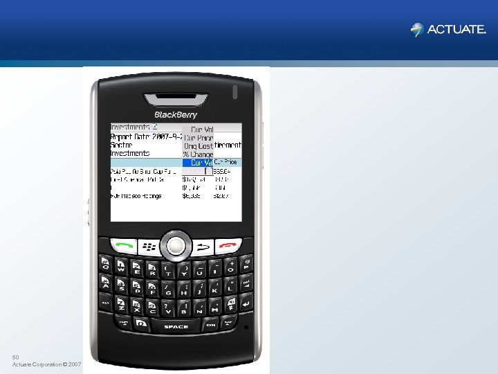 50 Actuate Corporation © 2007 