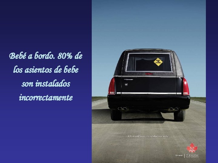 Bebé a bordo. 80% de los asientos de bebe son instalados incorrectamente 