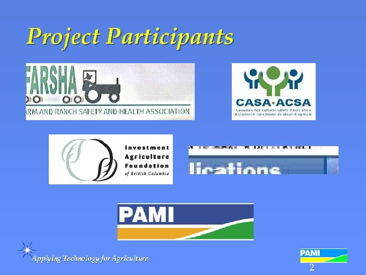 Project Participants Applying Technology for Agriculture 2 