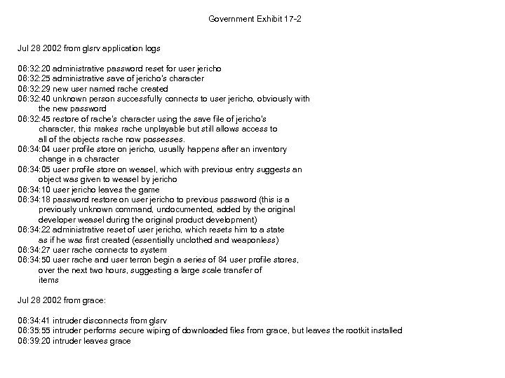 Government Exhibit 17 -2 Jul 28 2002 from glsrv application logs 06: 32: 20