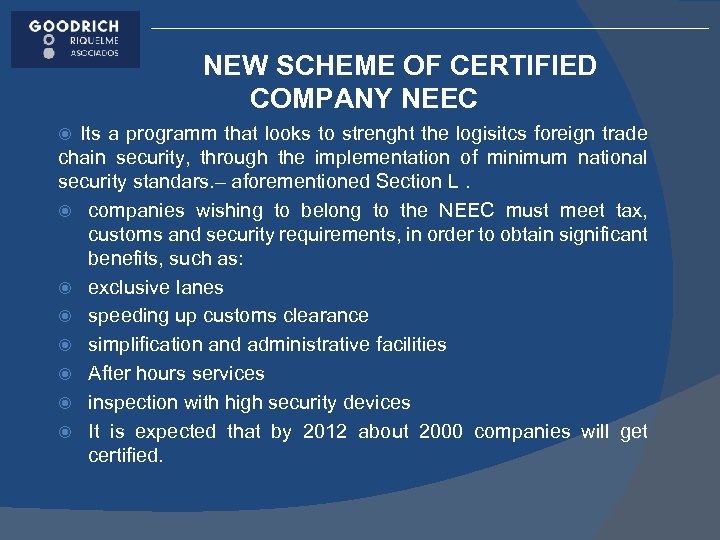 NEW SCHEME OF CERTIFIED COMPANY NEEC Its a programm that looks to strenght the
