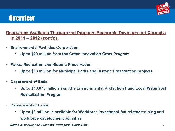 Overview Resources Available Through the Regional Economic Development Councils in 2011 – 2012 (cont’d):