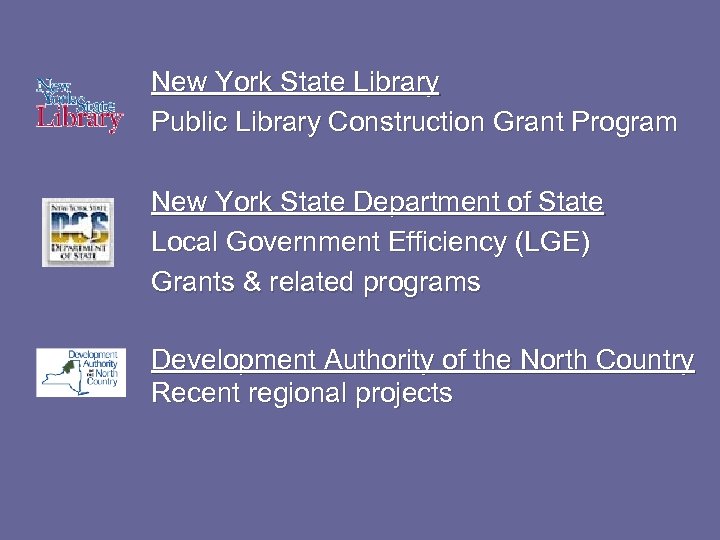 New York State Library Public Library Construction Grant Program New York State Department of