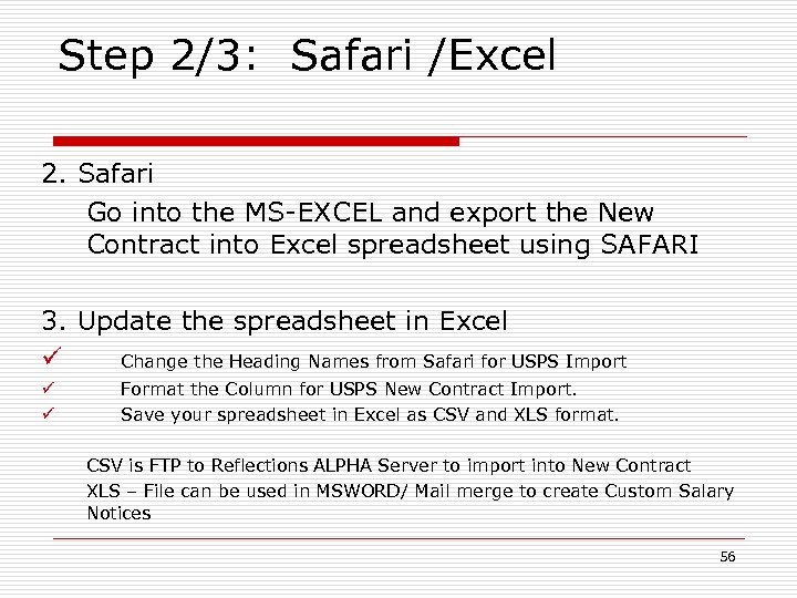 Step 2/3: Safari /Excel 2. Safari Go into the MS-EXCEL and export the New