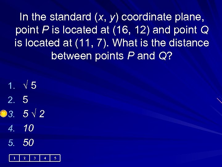 In the standard (x, y) coordinate plane, point P is located at (16, 12)