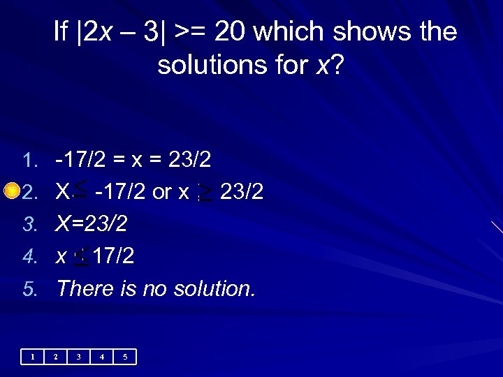  If |2 x – 3| >= 20 which shows the solutions for x?