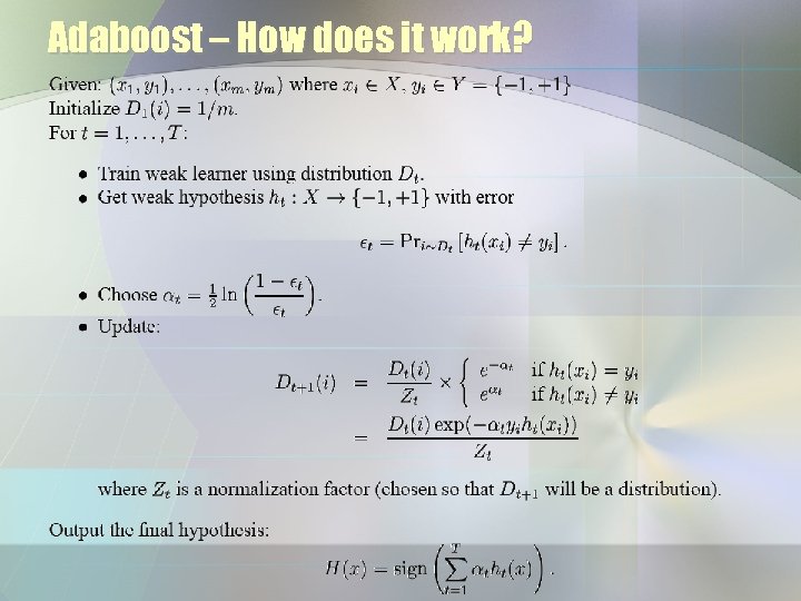 Adaboost – How does it work? 