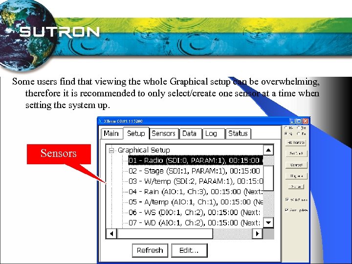 Some users find that viewing the whole Graphical setup can be overwhelming, therefore it