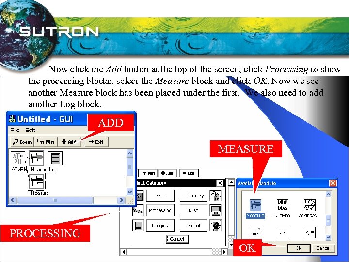  Now click the Add button at the top of the screen, click Processing