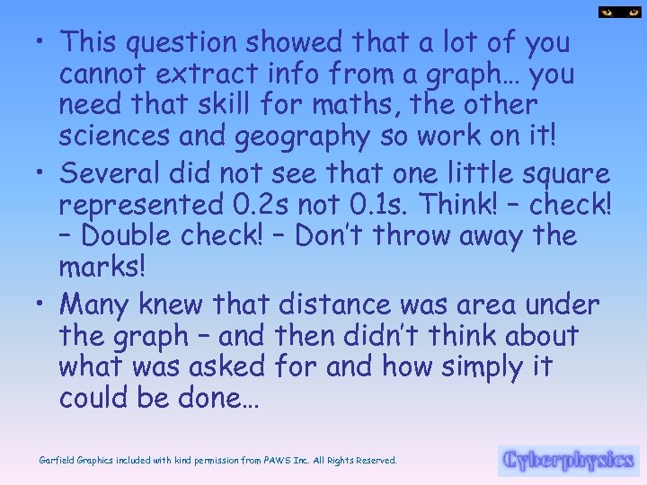  • This question showed that a lot of you cannot extract info from