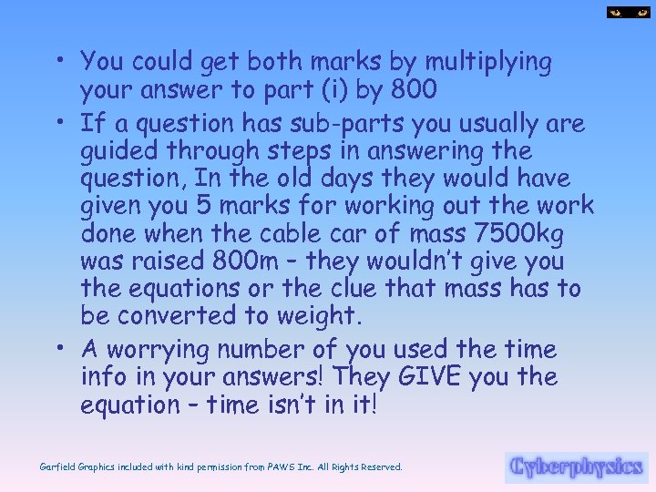  • You could get both marks by multiplying your answer to part (i)