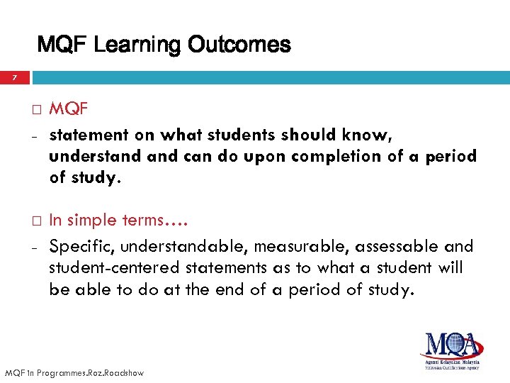 MQF Learning Outcomes 7 – – MQF statement on what students should know, understand