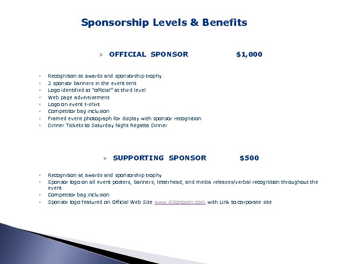 Sponsorship Levels & Benefits Ø • • • $1, 000 Recognition at awards and