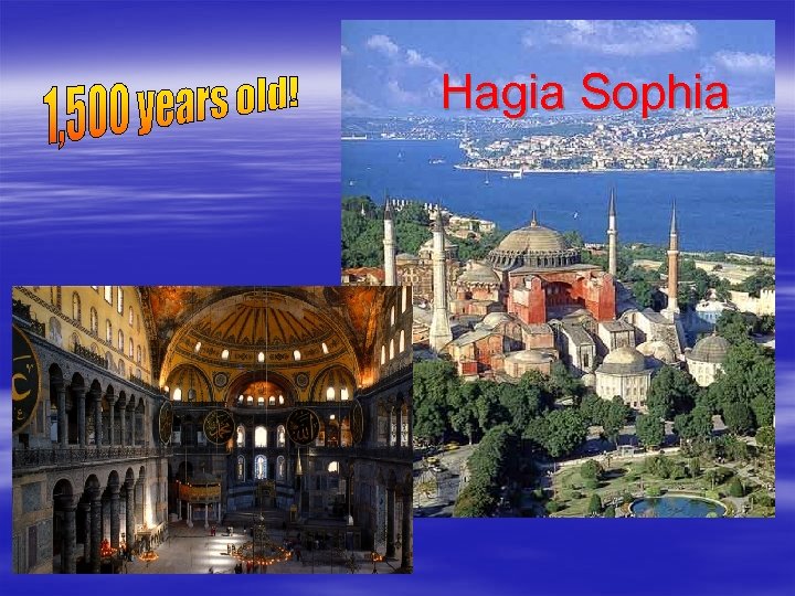 Hagia Sophia 