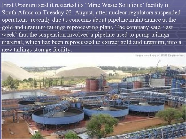 First Uranium said it restarted its ‘Mine Waste Solutions’ facility in South Africa on