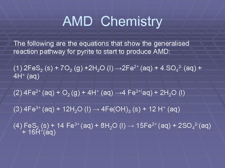 AMD Chemistry The following are the equations that show the generalised reaction pathway for