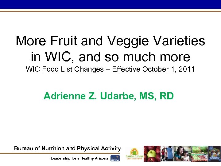 More Fruit and Veggie Varieties in WIC, and so much more WIC Food List