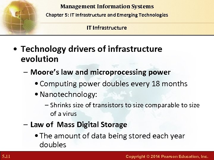 Management Information Systems Chapter 5: IT Infrastructure and Emerging Technologies IT Infrastructure • Technology