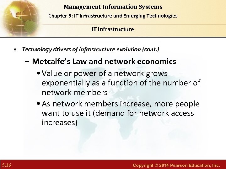 Management Information Systems Chapter 5: IT Infrastructure and Emerging Technologies IT Infrastructure • Technology