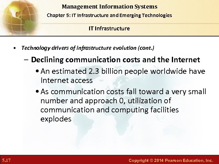 Management Information Systems Chapter 5: IT Infrastructure and Emerging Technologies IT Infrastructure • Technology