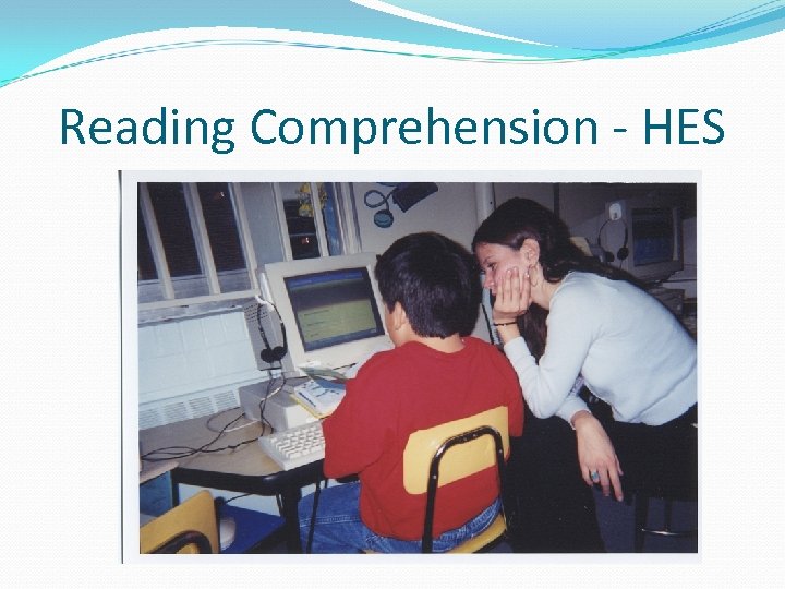 Reading Comprehension - HES 