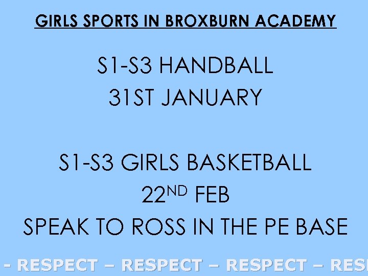 GIRLS SPORTS IN BROXBURN ACADEMY S 1 -S 3 HANDBALL 31 ST JANUARY S
