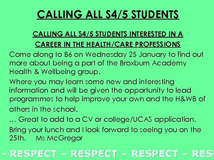 CALLING ALL S 4/5 STUDENTS INTERESTED IN A CAREER IN THE HEALTH/CARE PROFESSIONS Come
