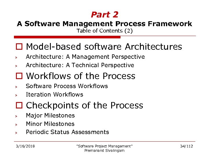 Part 2 A Software Management Process Framework Table of Contents (2) o Model-based software