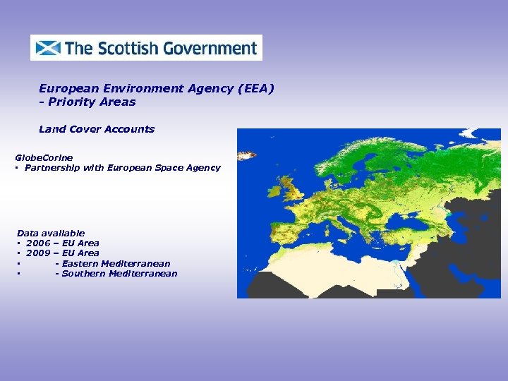 European Environment Agency (EEA) - Priority Areas Land Cover Accounts Globe. Corine • Partnership