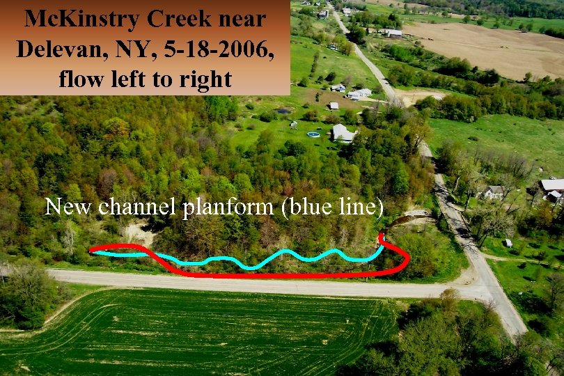 Mc. Kinstry Creek near Delevan, NY, 5 -18 -2006, flow left to right New