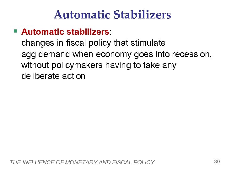 automatic stabilizers examples quizlet