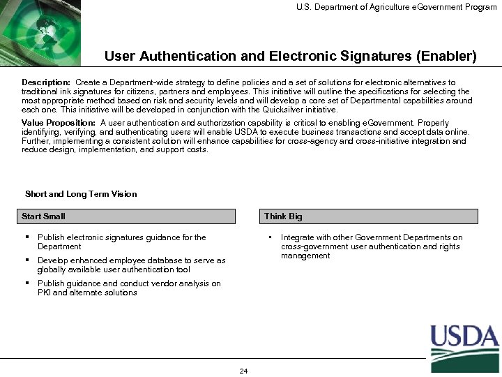 U. S. Department of Agriculture e. Government Program User Authentication and Electronic Signatures (Enabler)