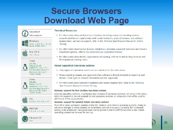 Secure Browsers Download Web Page Preparing Technology for 2016– 17 Online Testing 29 