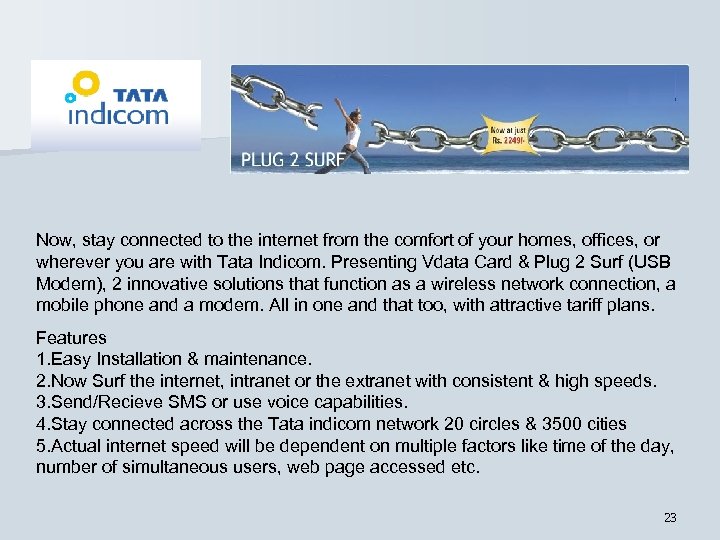 Now, stay connected to the internet from the comfort of your homes, offices, or