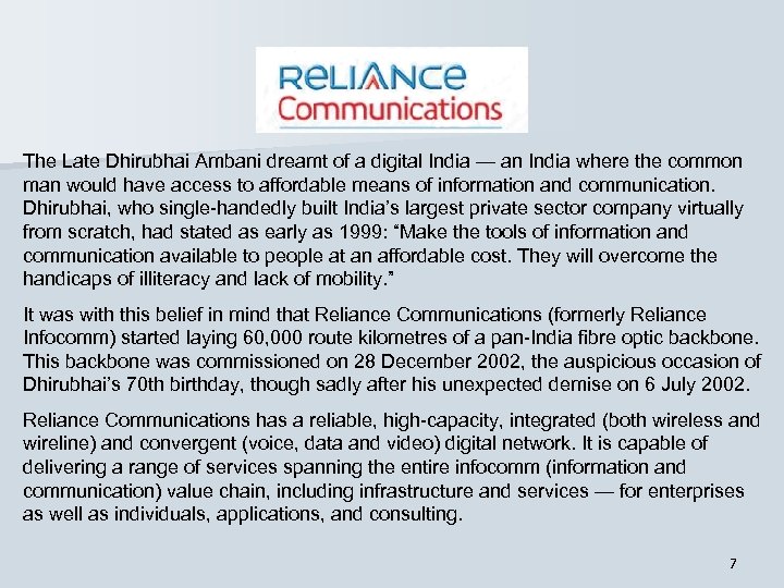 The Late Dhirubhai Ambani dreamt of a digital India — an India where the