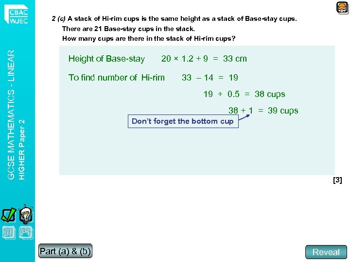 Height of Base-stay 20 × 1. 2 + 9 = 33 cm To find