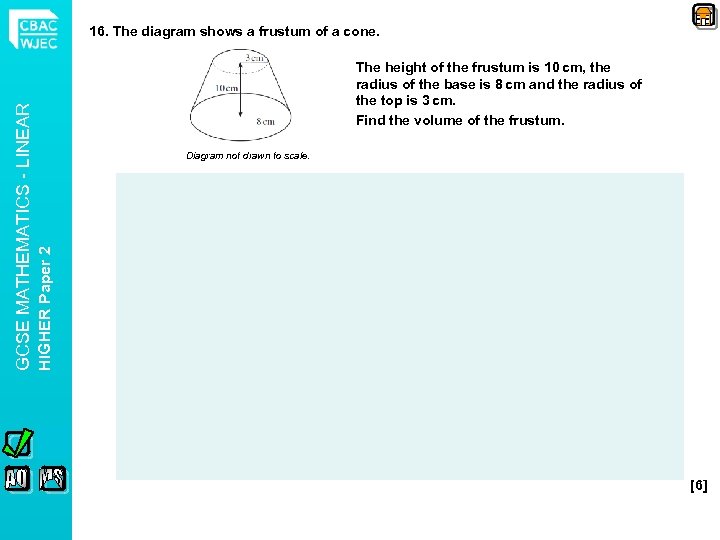 The height of the frustum is 10 cm, the radius of the base is
