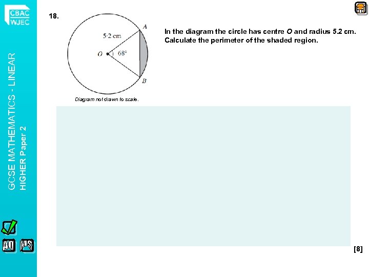 18. Diagram not drawn to scale. HIGHER Paper 2 GCSE MATHEMATICS - LINEAR In
