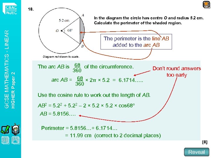 18. The perimeter is the line AB added to the arc AB Diagram not