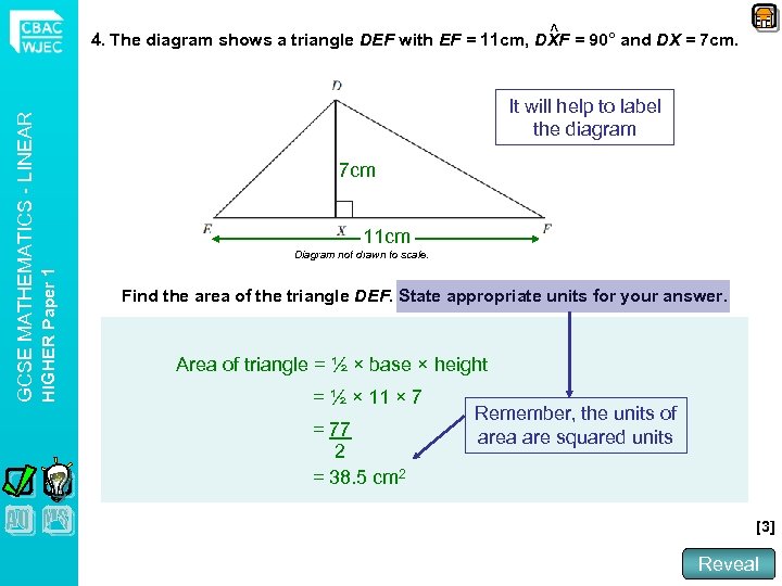 It will help to label the diagram 7 cm 11 cm Diagram not drawn