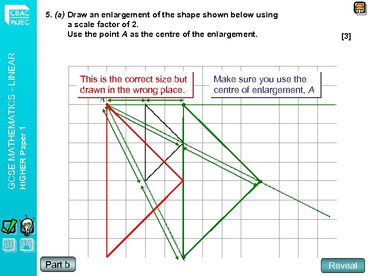 This is the correct size but drawn in the wrong place. [3] Make sure