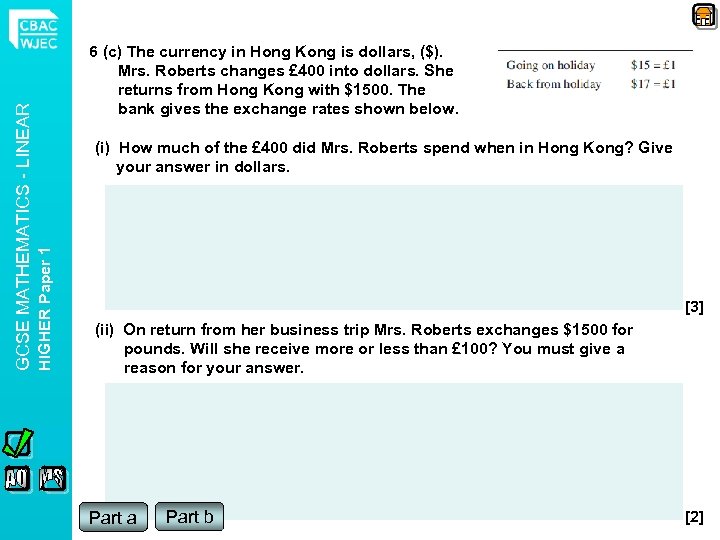 (i) How much of the £ 400 did Mrs. Roberts spend when in Hong