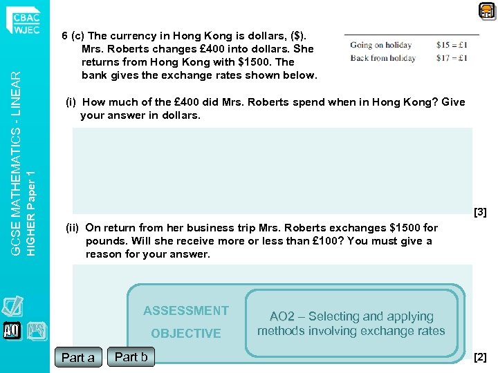 (i) How much of the £ 400 did Mrs. Roberts spend when in Hong