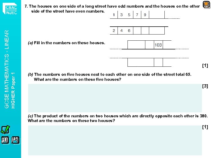 (a) Fill in the numbers on these houses. [1] HIGHER Paper 1 GCSE MATHEMATICS