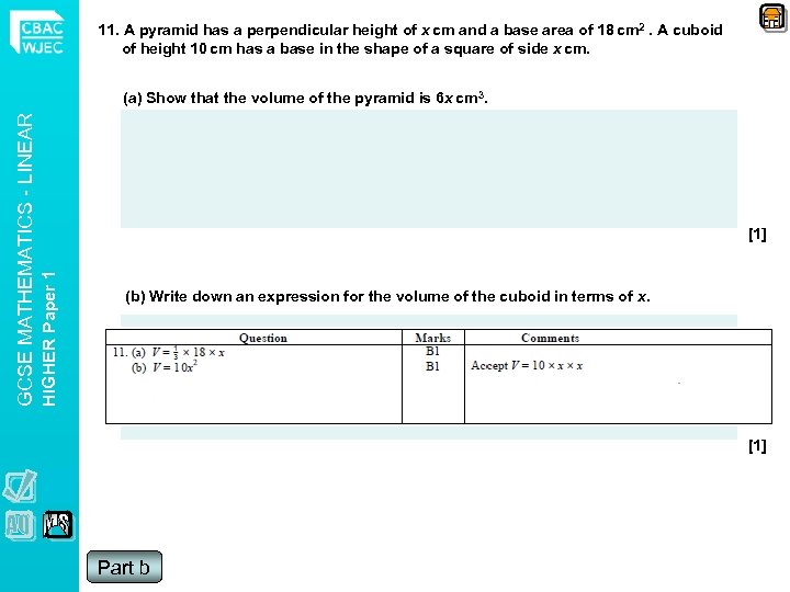 11. A pyramid has a perpendicular height of x cm and a base area
