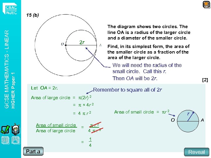 The diagram shows two circles. The line OA is a radius of the larger