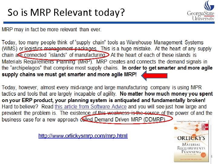 So is MRP Relevant today? http: //www. orlickysmrp. com/mrp. html 18 