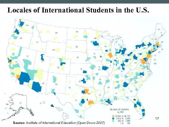 Locales of International Students in the U. S. © 2008 Stamats, Inc. - 17