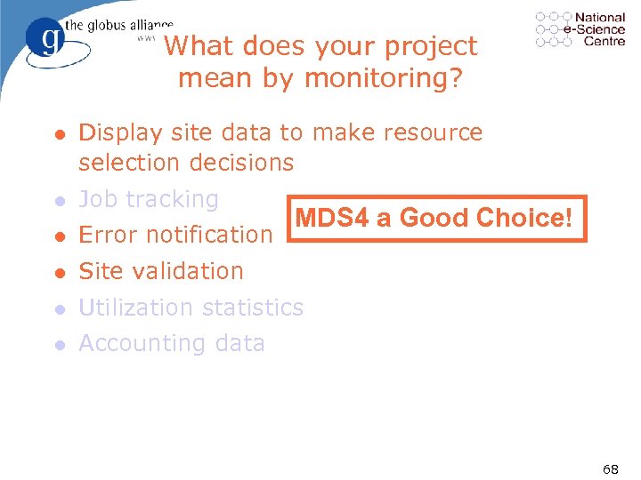 What does your project mean by monitoring? l Display site data to make resource