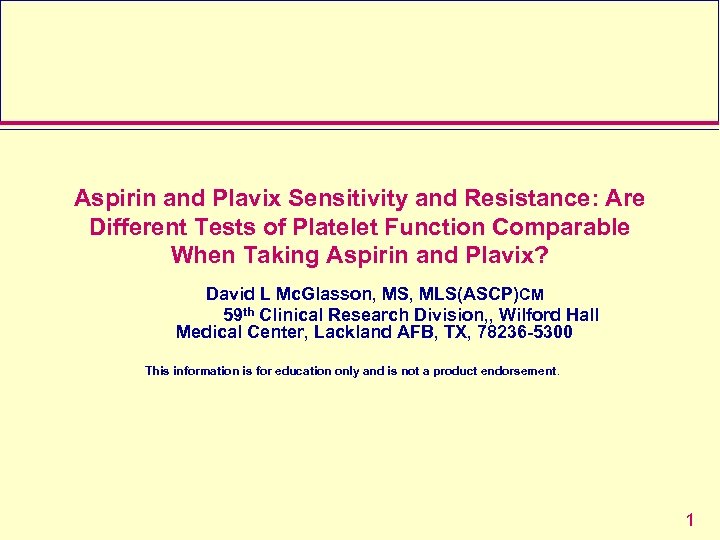 Aspirin and Plavix Sensitivity and Resistance: Are Different Tests of Platelet Function Comparable When